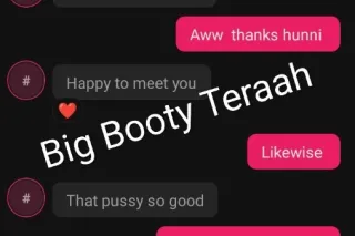 Big Booty Teraah 💓squirting madness 💦 text/call me "I'm ready" 📱 - Image 10